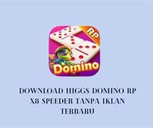 Ini Naky Higgs Domino Speeder Tanpa Password Download Apk