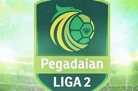 Jadwal Liga 2 Pegadaian Hari Ini Live Indosiar