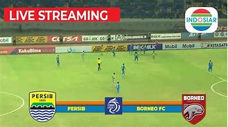 Streaming Bola Malam Ini Live Indosiar